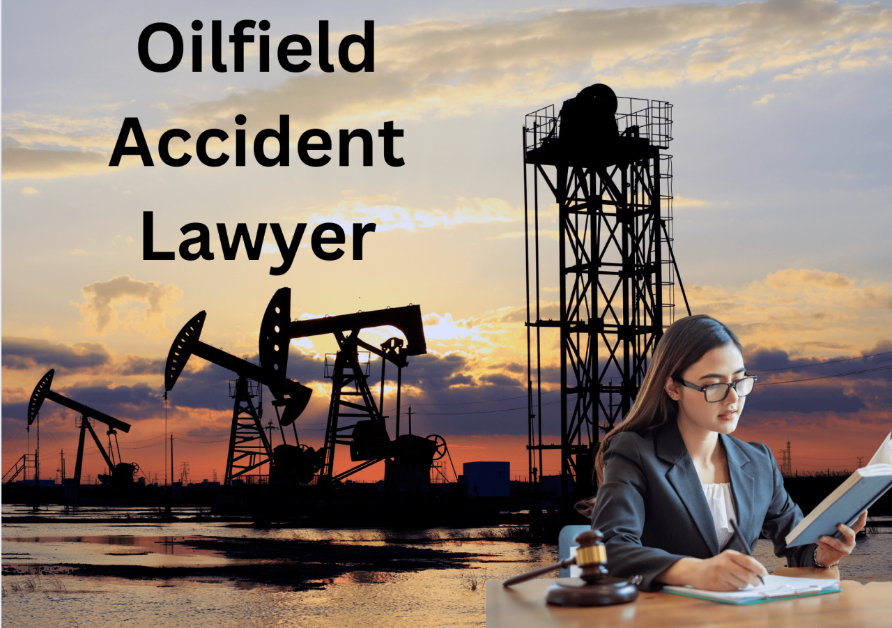 Navigating the Complexities of Oilfield Accidents: Finding the Right Legal Representation in Houston